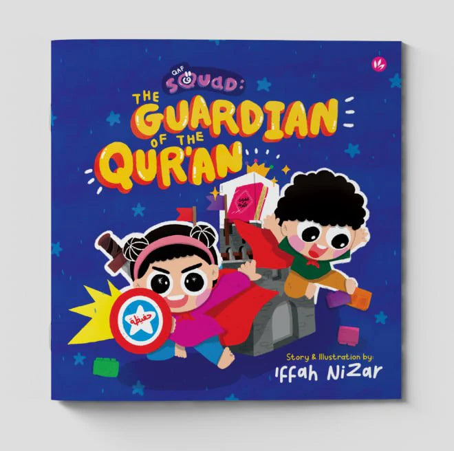 Qaf Squad: The Guardian of the Quran by Iffah Nizar