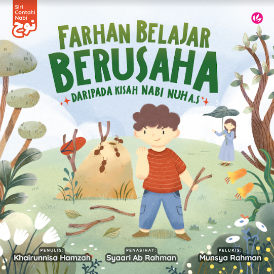 Farhan Belajar Berusaha Daripada Kisah Nabi Nuh A.S