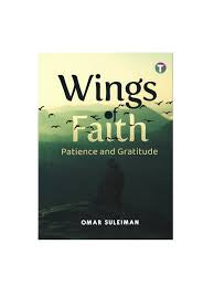 Wings of Faith by Omar Suleiman