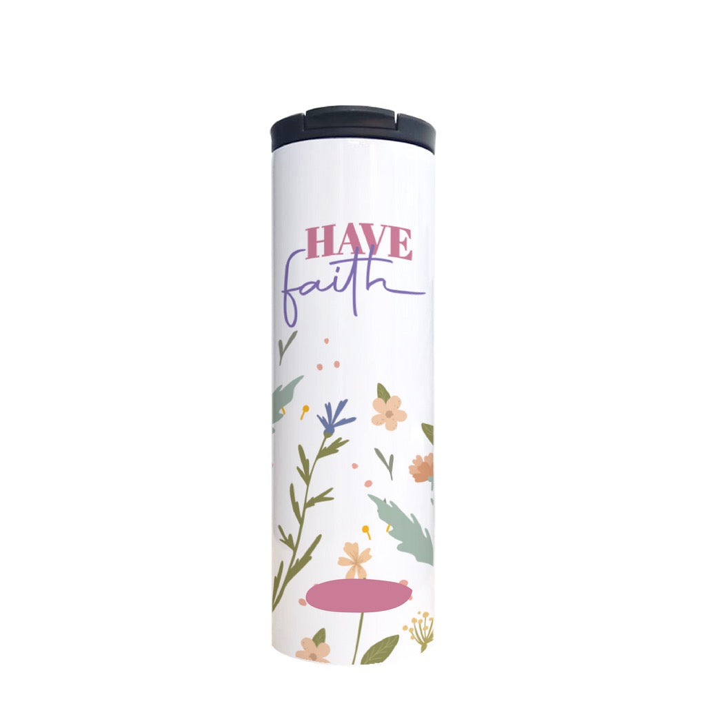 Thermal Tumbler - Have Faith