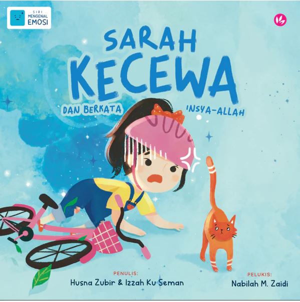 Sarah Kecewa & Berkata Insya-Allah by Husna Zubir Izzah Ku Seman & Nabilah M Zaidi
