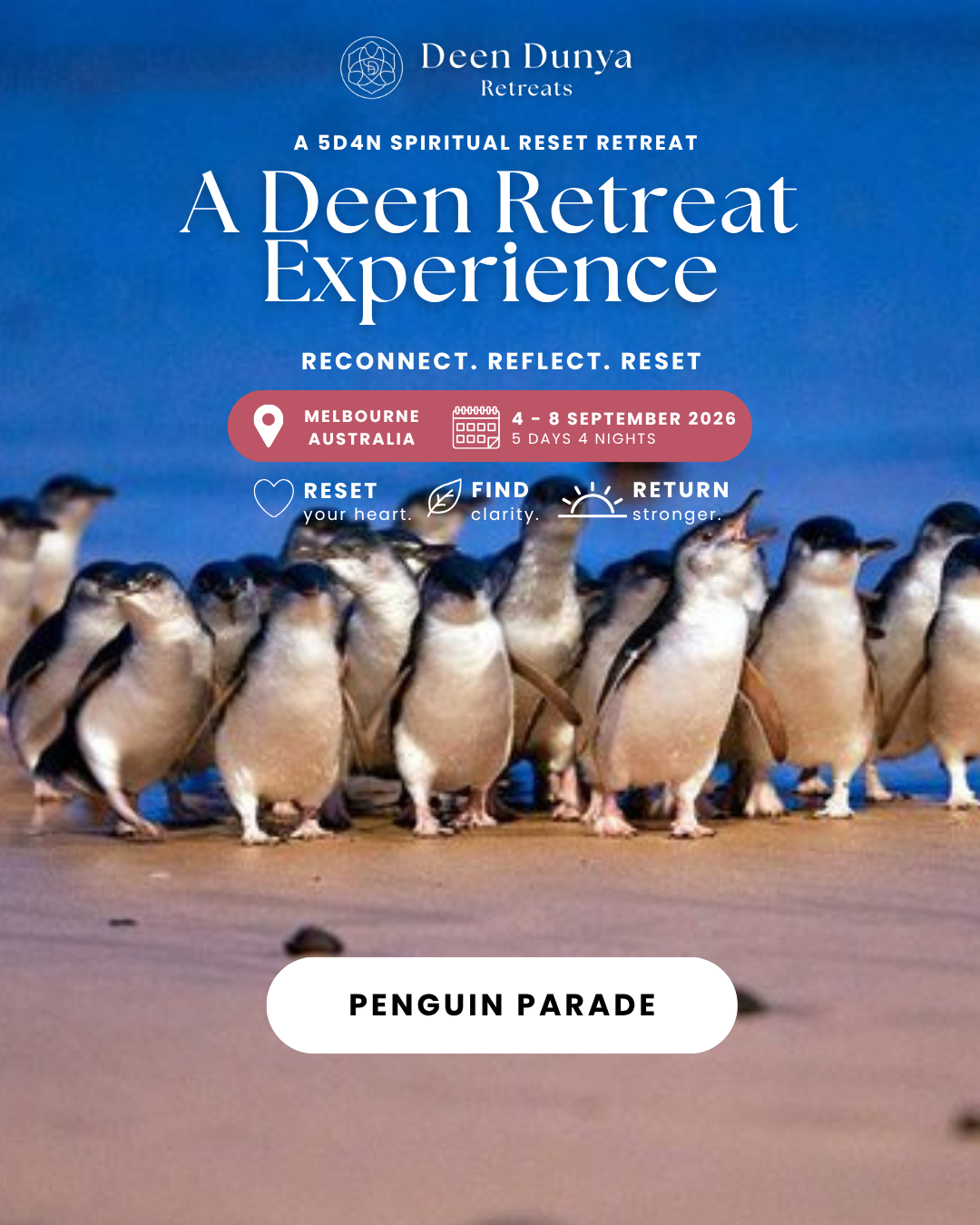 Deen Retreat Experience Melbourne (September 2026)