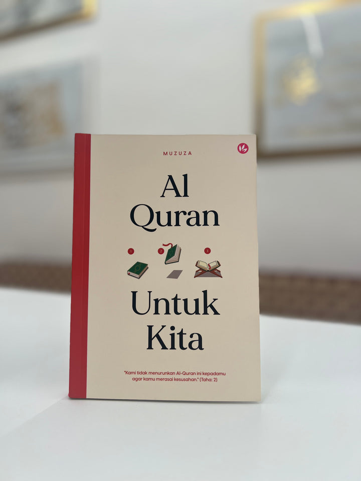 Al-Quran Untuk Kita oleh Muzuza