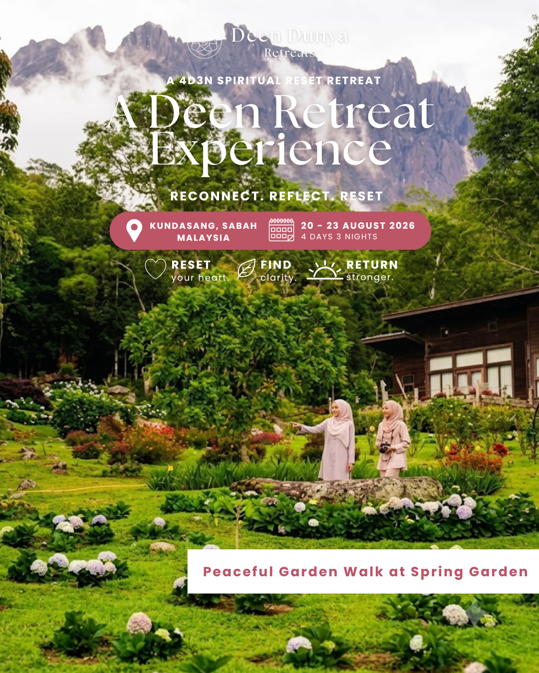 Deen Retreat Experience (August 2026)
