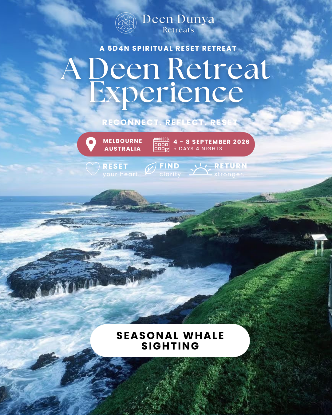 Deen Retreat Experience Melbourne (September 2026)