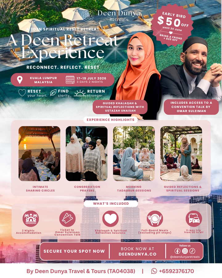Deen Retreat Experience (17-19 July 2026)