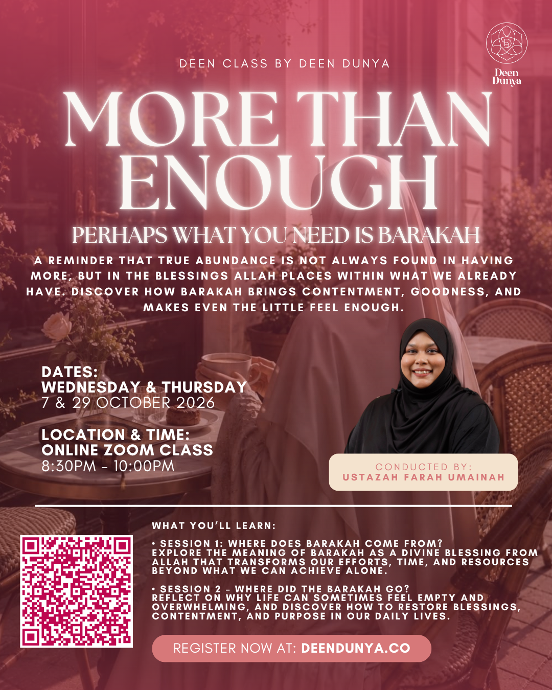 More Than Enough - Perhaps what you need is Barakah by Ustazah Farah | October Deen Class