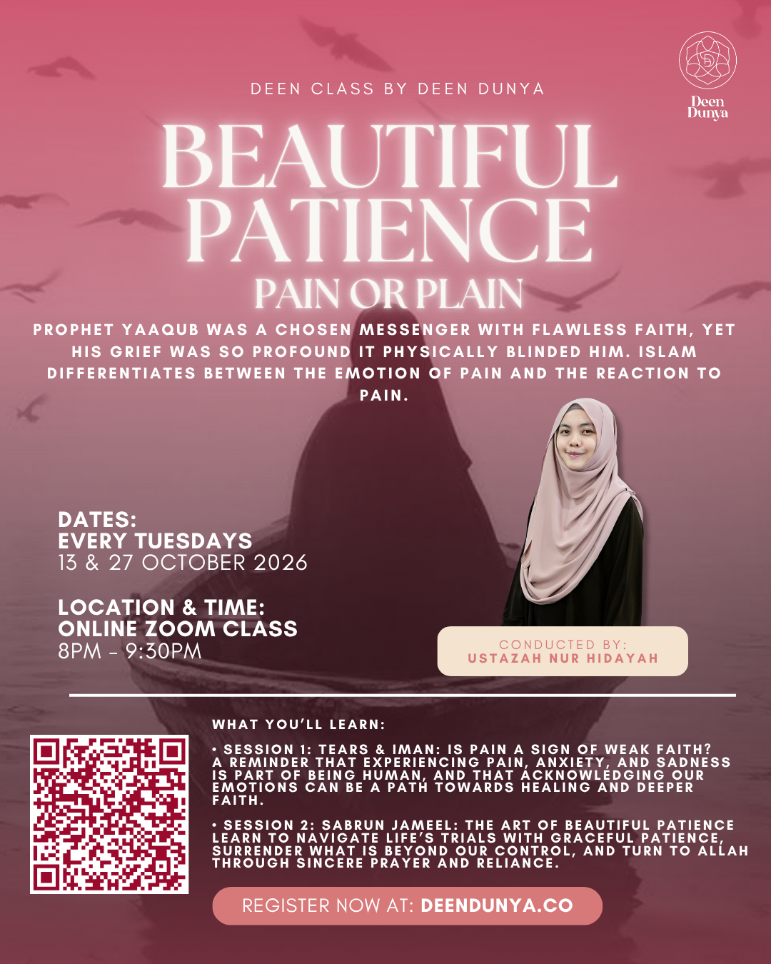 Beautiful Patience: Pain or Plain By Ustazah Hidayah | October Deen Class