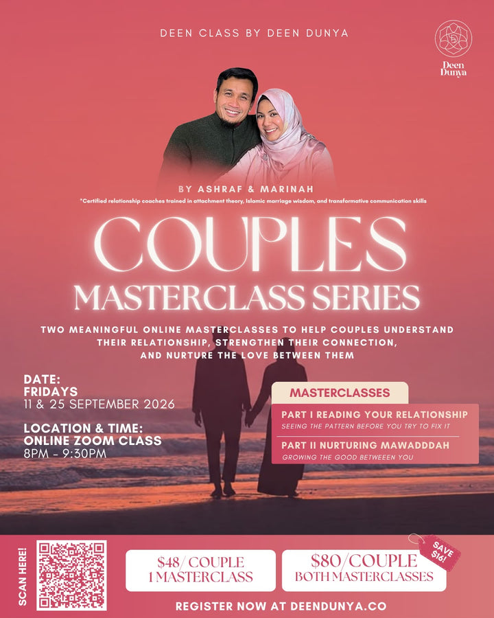 Couples Masterclass Series by Ashraf & Marinah | September Deen Class