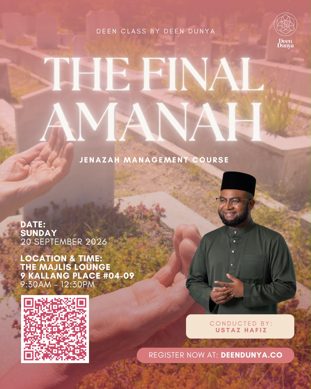 THE FINAL AMANAH - A JENAZAH MANAGEMENT CLASS BY USTAZ HAFIZ | SEPTEMBER DEEN CLASS