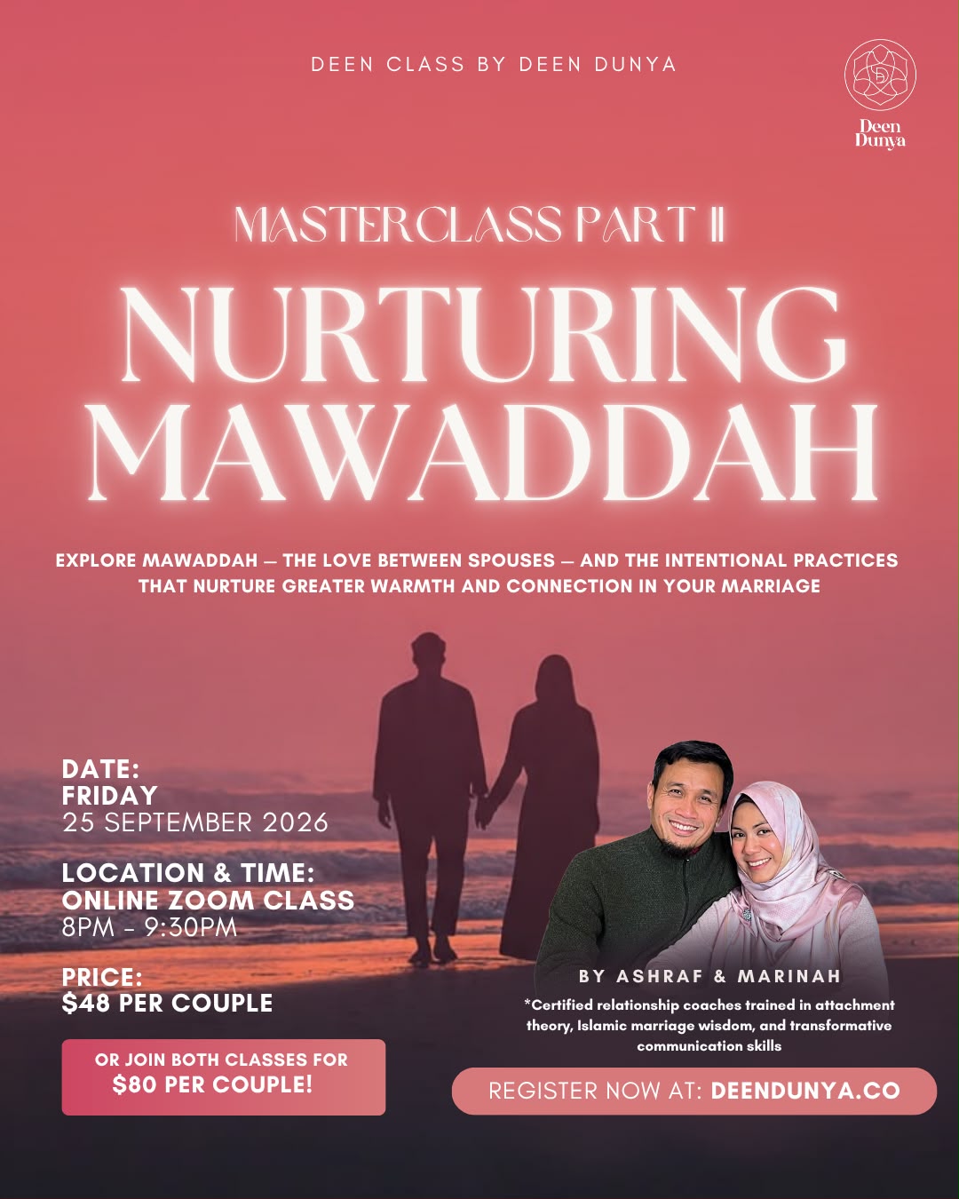 Couples Masterclass Series by Ashraf & Marinah | September Deen Class