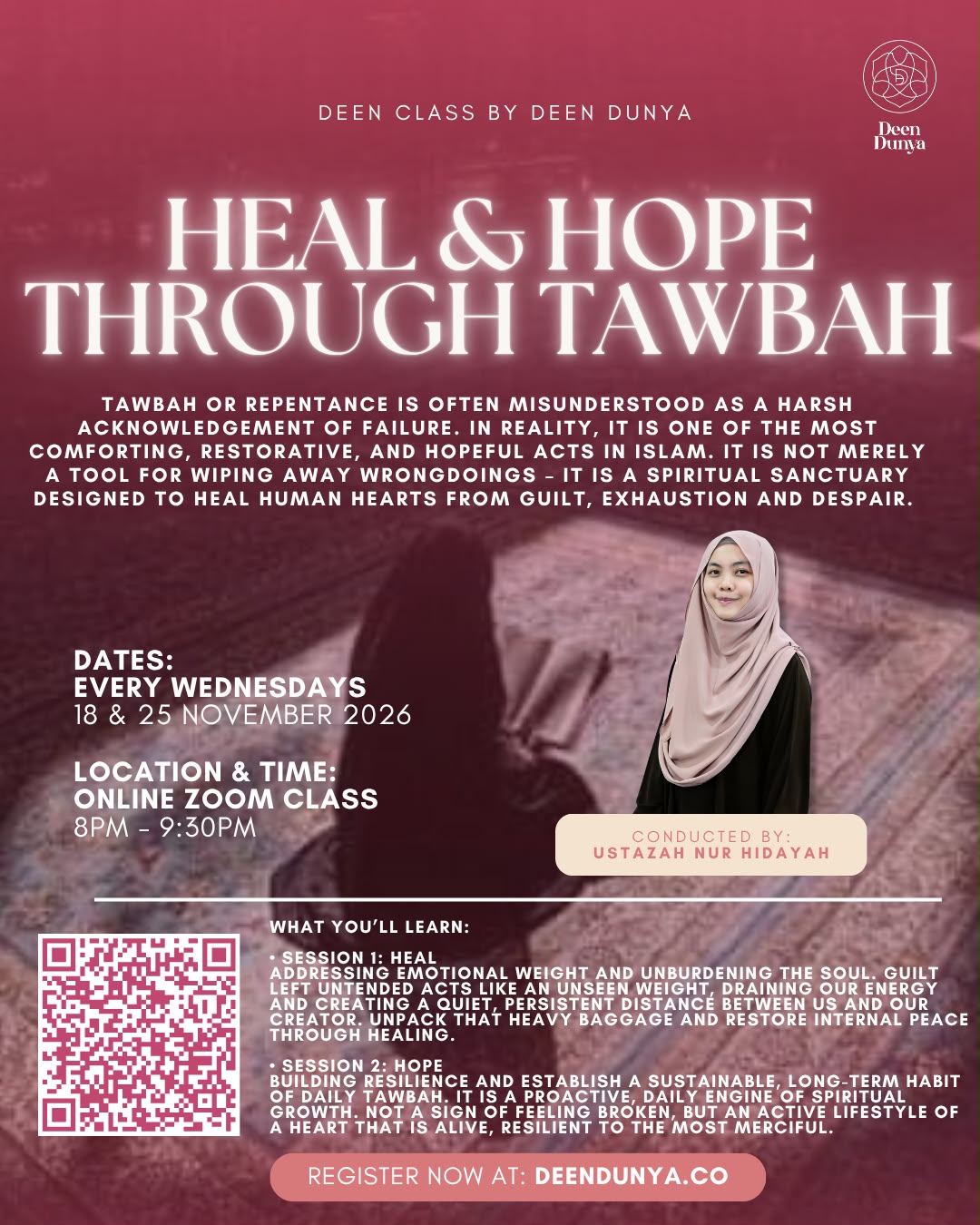 Heal & Hope through Tawbah by Ustazah Hidayah | November Deen Class